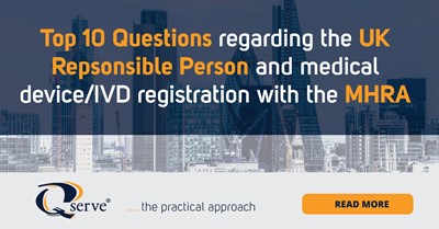 Top 10 Questions Regarding The Uk Responsible Person And Medical Device Ivd Registration With The Mhra